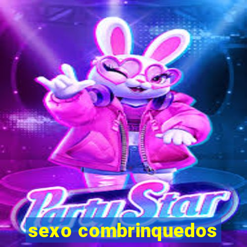 sexo combrinquedos